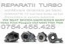 Service-reconditionari-turbo-Golf-A3-A4-A5-A6-A8-Insignia-Megane-Scenic-montaj-Brasov